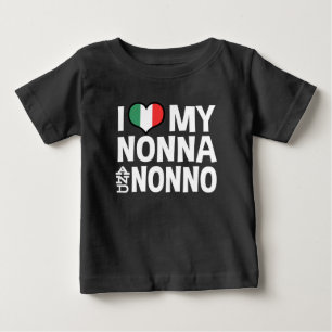 I Love My Nonna and Nonno Baby T-Shirt