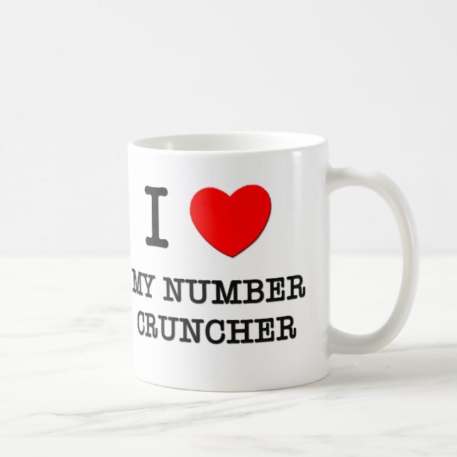 I Love My Number Cruncher Coffee Mug (Right)