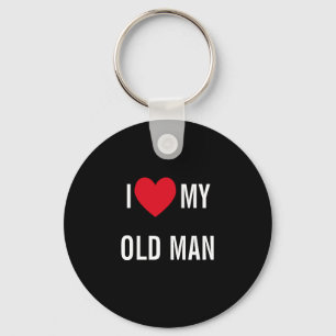 I Love My Old Man Keychain