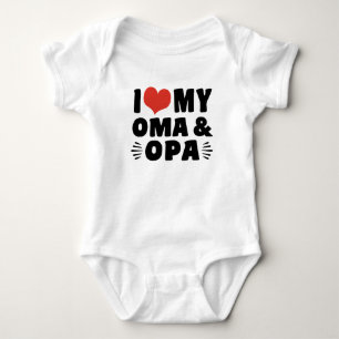 I Love My Oma And Opa Baby Bodysuit