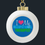 I Love My OT Ceramic Ball Christmas Ornament<br><div class="desc">I heart my Occupational Therapist. A cute OT gift in pretty primary colours for your favourite sensory therapist.</div>