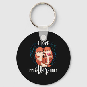 I Love My Otter Half Pun Couple Valentine's Day Keychain