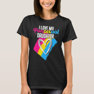 I Love My Pansexual Daughter Pansexual Pride Flag T-Shirt