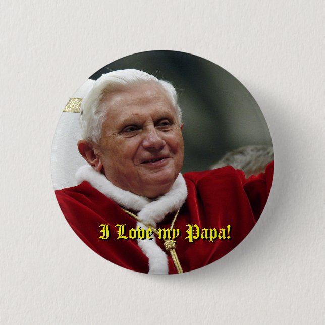 I Love my Papa! 2 Inch Round Button (Front)