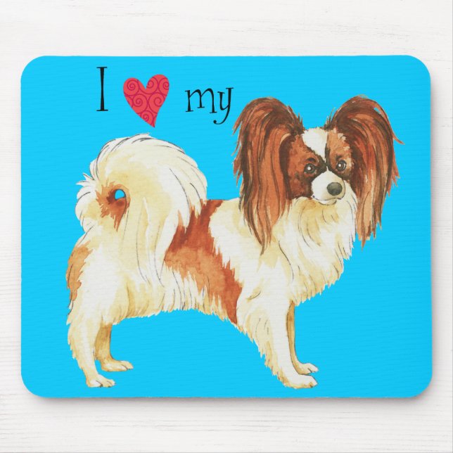 I Love my Papillon Mouse Pad (Front)