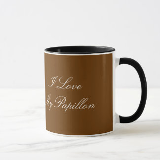 I LOVE MY PAPILLON Mug