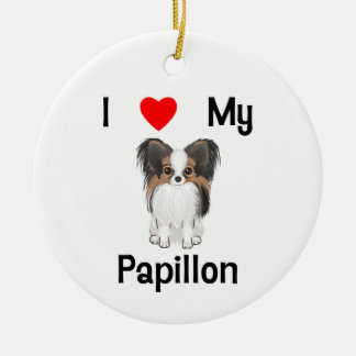 I Love My Papillon (picture) Ceramic Ornament