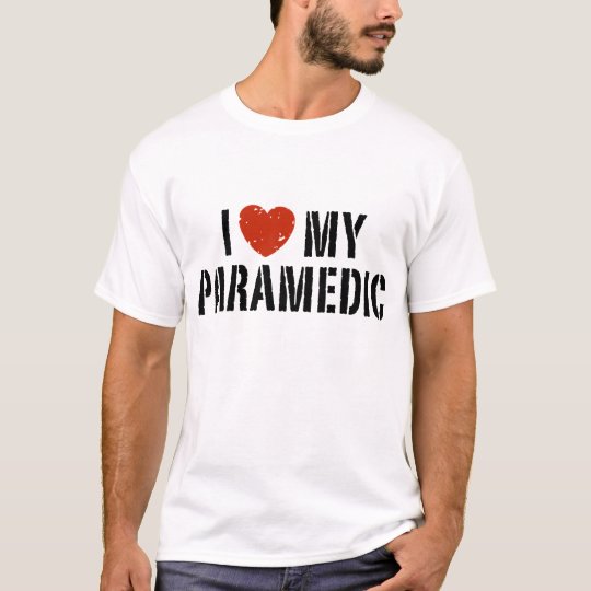 I Love My Paramedic T-Shirt