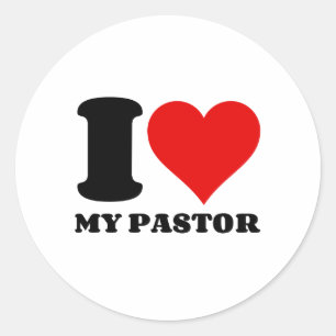 I LOVE MY PASTOR CLASSIC ROUND STICKER