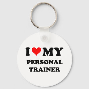I Love My Personal Trainer Keychain