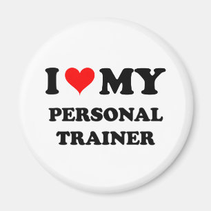 I Love My Personal Trainer Magnet