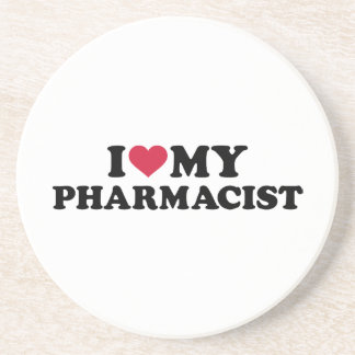 I love my Pharmacist Coaster