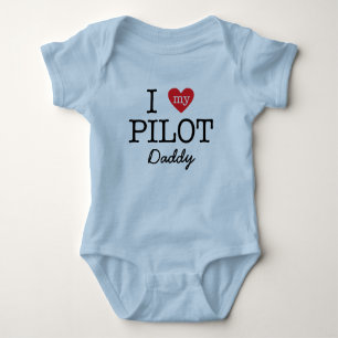I Love My Pilot Daddy Baby Bodysuit