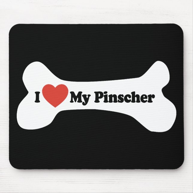 I Love My Pinscher - Dog Bone Mouse Pad (Front)