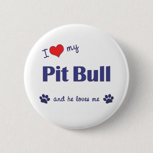 I Love My Pit Bull (Male Dog) 2 Inch Round Button