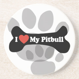 I Love My Pitbull - Dog Bone Coaster