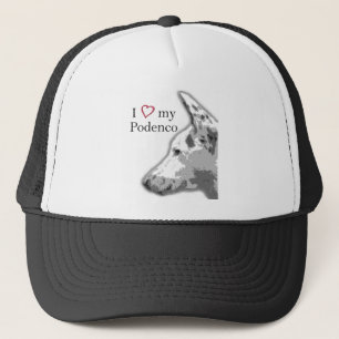 i love my podenco trucker hat