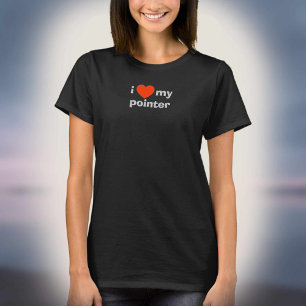I Love My Pointer T-Shirt