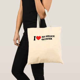 I Love My Police Officer   Loved One Tote Bag