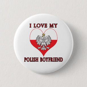 I Love My Polish Boyfriend 2 Inch Round Button