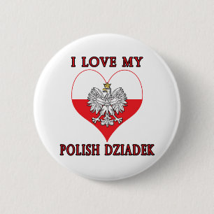 I Love My Polish Dziadek 2 Inch Round Button
