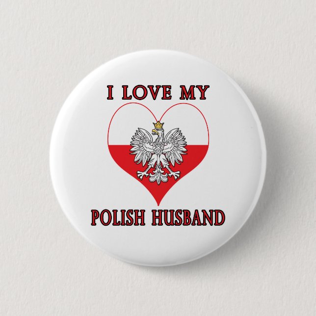 I Love My Polish Husband 2 Inch Round Button (Front)