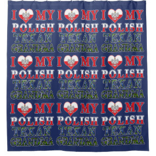 I Love My Polish Texan Grandma