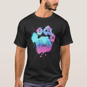 I Love My Poodle Dog Theme Paw T-Shirt