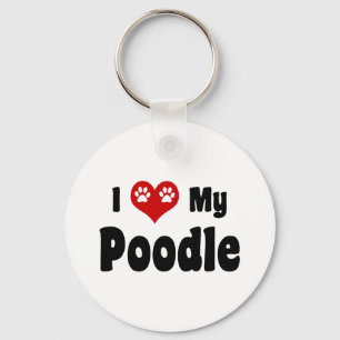 I Love My Poodle Keychain