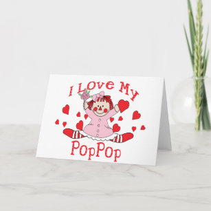 I love My PopPop Rag Doll & Hearts Card