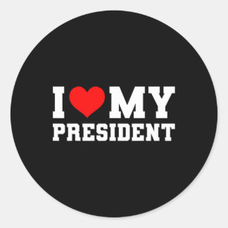 I Love My President Donald Trump 2024 I Heart My P Classic Round Sticker
