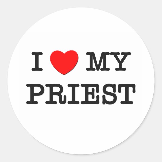 I Love My PRIEST Classic Round Sticker (Front)