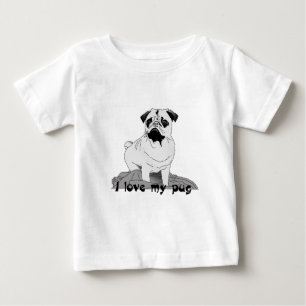 I love my pug ! baby T-Shirt
