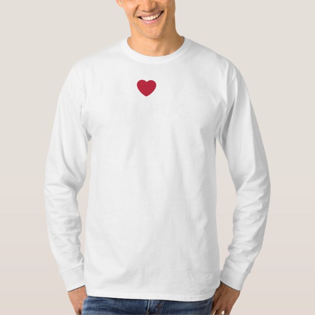 I Love My Pug - Funny Tee for Pug Lovers (Front)