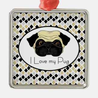 I Love my Pug Metal Ornament