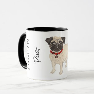 I love My Pug Mug