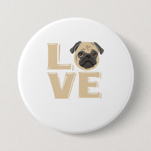 I Love My Pug Pug Gifts For Pug Lovers Pug 3 Inch Round Button