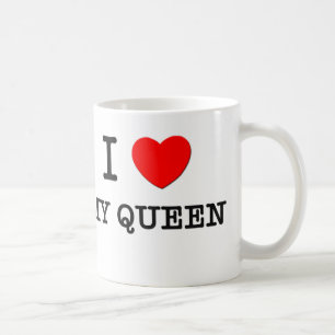 I Love My Queen Coffee Mug