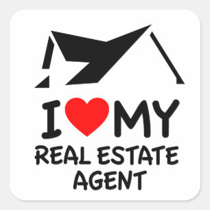I Love My Real Estate Agent Square Sticker
