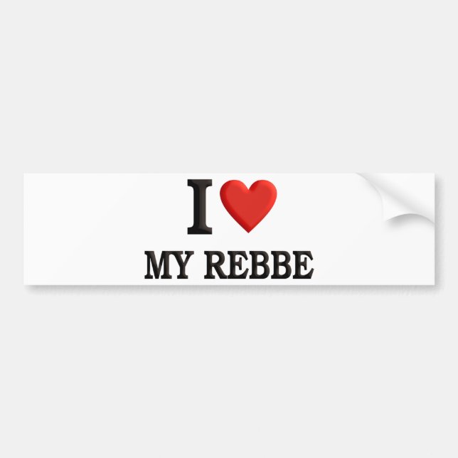 I love My Rebbe Bumper Sticker (Front)