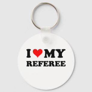 I Love My Referee Keychain