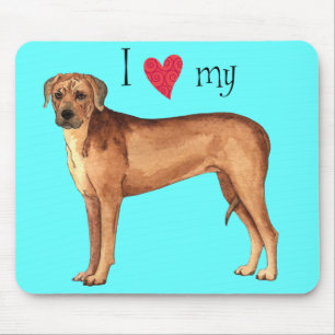 I Love my Rhodesian Ridgeback Mouse Pad