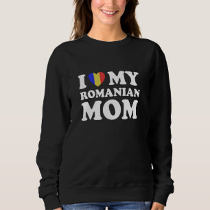 I Love My Romanian Mom Heart Matching Couples Sweatshirt