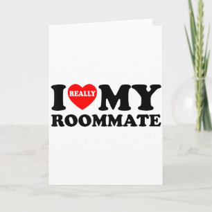 I Love My Roomate Heart Funny Party Gifts Valentin Card
