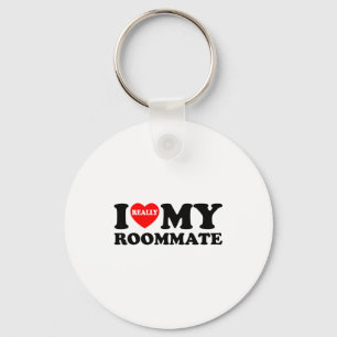 I Love My Roomate Heart Funny Party Gifts Valentin Keychain