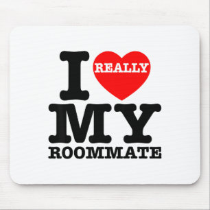 I Love My Roomate Heart Funny Party Gifts Valentin Mouse Pad