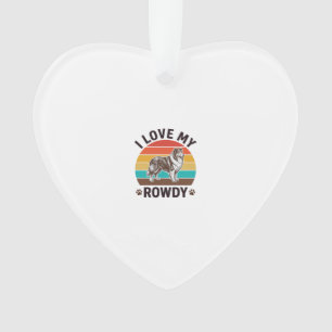 I Love My Rowdy Vintage Collie Dog Design_1 Ornament