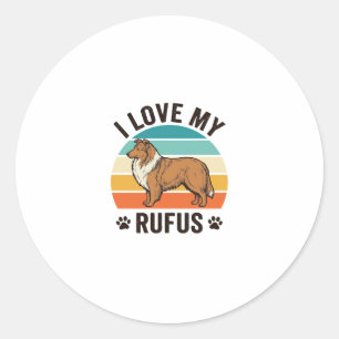 I Love My Rufus Vintage Dog Design_1 Classic Round Sticker