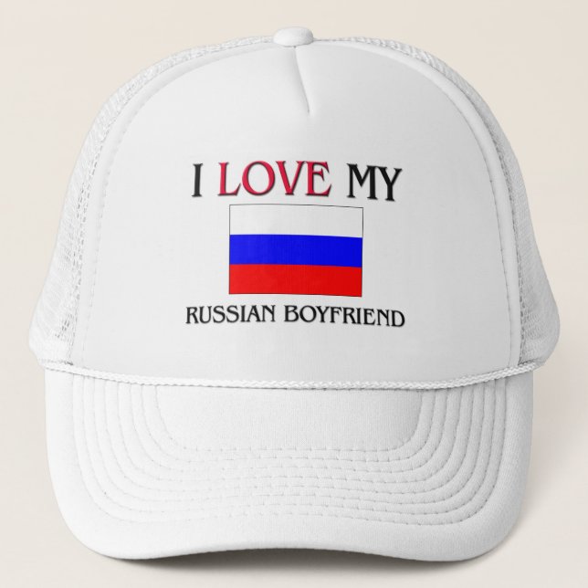 I Love My Russian Boyfriend Trucker Hat (Front)