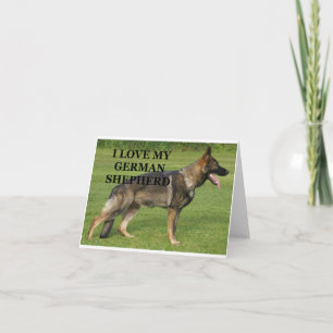 I love my sable german shepherd card
